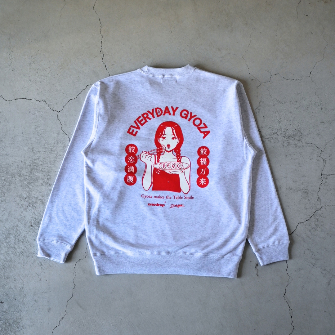 ONEGO EVERYDAY GYOZA Sweat – One Drop（ワンドロップ）